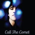 Call The Comet: Vinyl LP