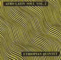 Afro Latin Soul Volume 2: Vinyl LP