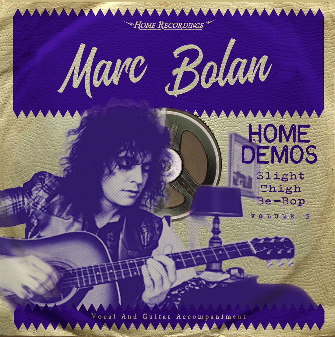 Slight Thigh Be-Bop (And Old Gumbo Jill) - Home Demos Volume 3: Limited Vinyl LP