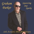 Squeezing Out Sparks - Solo Acoustic 40th Anniversary: CD