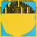 The Brighter The Light: Vinyl LP