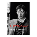 Autonomy: Portrait of a Buzzcock: Hardback Book