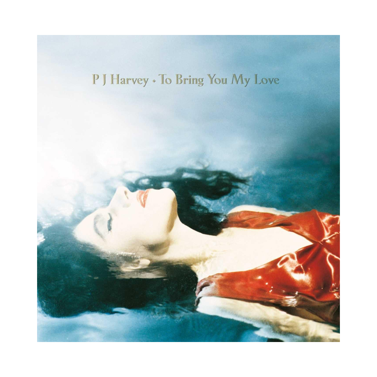 To Bring You My Love: CD