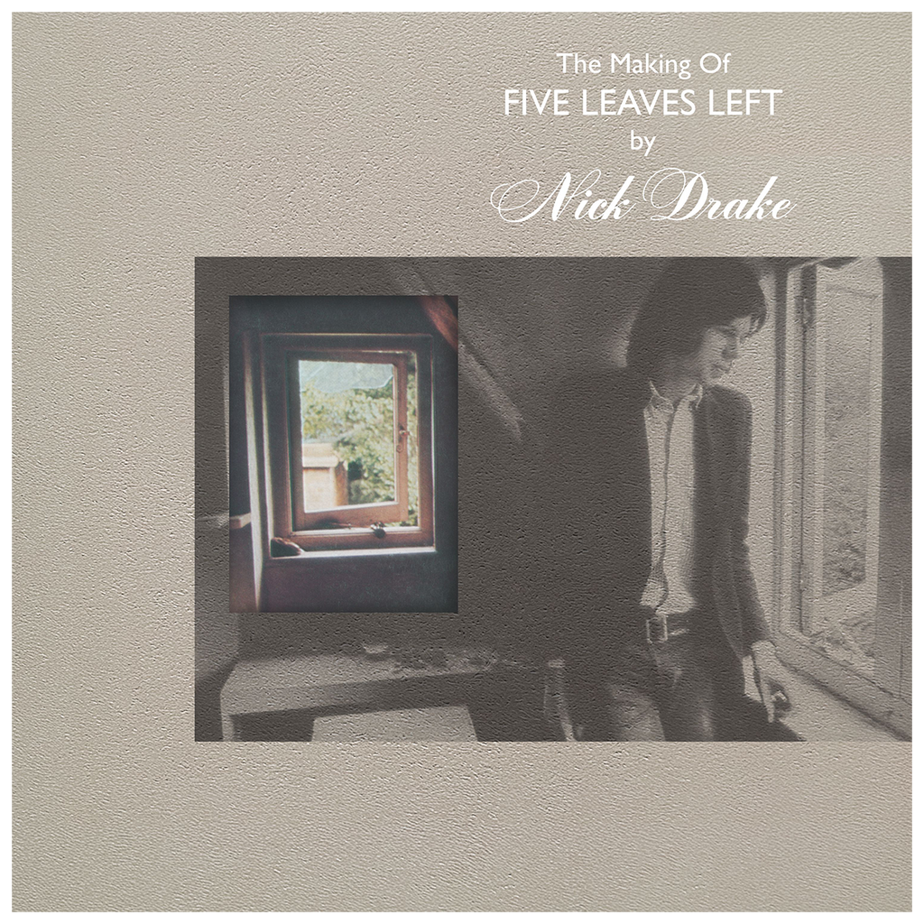 The Making Of Five Leaves Left: 4CD Boxset