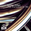The Paradox in Me: Vinyl 12" EP