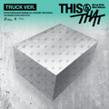 This & That CD – TRUCK VER.