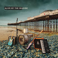 Alive By The Seaside: CD