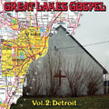 Great Lakes Gospel: Detroit: Black Vinyl LP