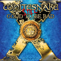 Still...Good to Be Bad: 2CD