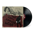 You're Not From Around Here: Vinyl LP