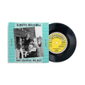 You Caught Me Out / Boys: Exclusive Vinyl 7" Single