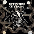 New Future City Radio: Vinyl LP