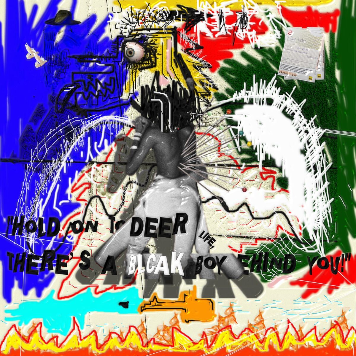 Hold On To Deer Life, There’s A Blcak Boy Behind: Vinyl LP