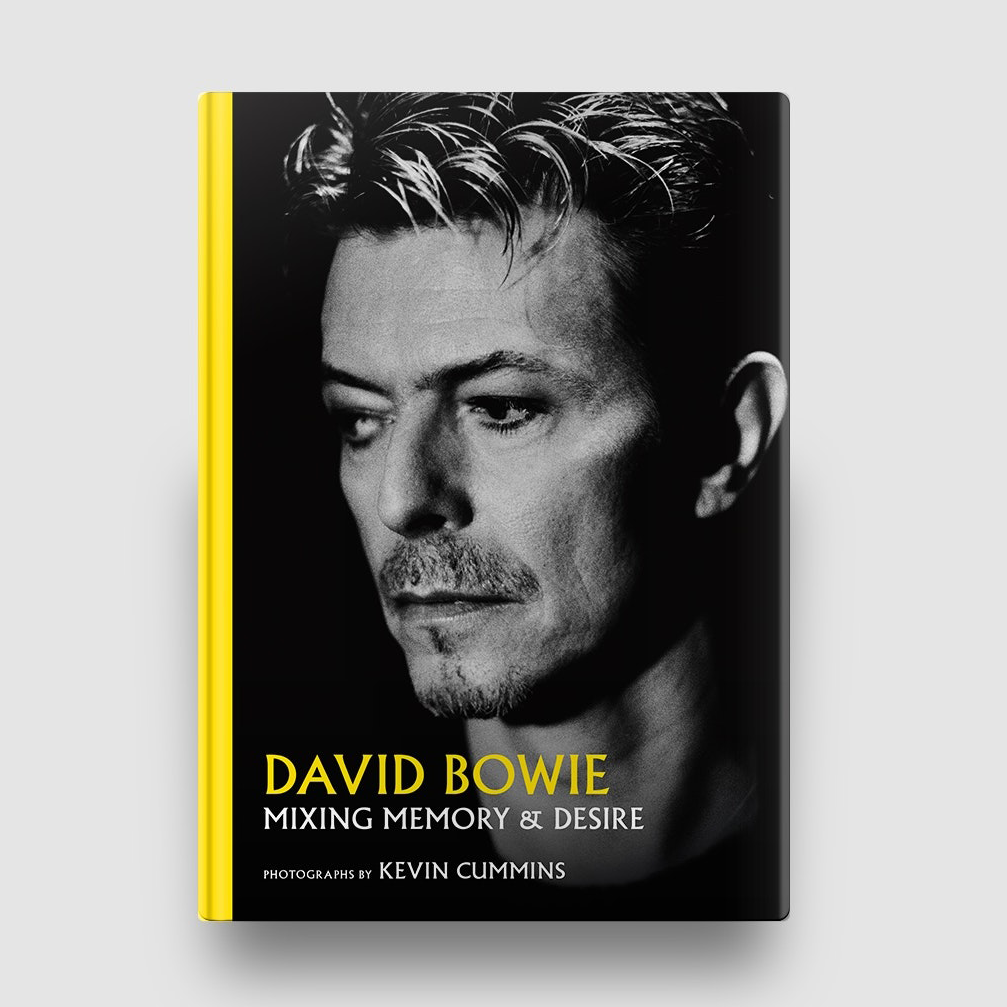 David Bowie - Mixing Memory & Desire (Photographs by Kevin Cummins): Hardback Book