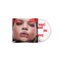 this wasn't meant for you anyway: CD