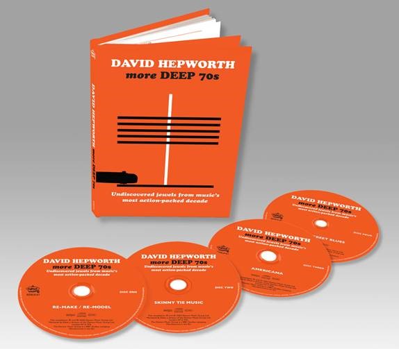 David Hepworth’s More Deep 70s – Underrated Cuts From A Misunderstood Decade: 4CD