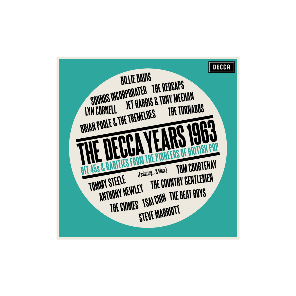 The Decca Years 1963 - Hit Singles & Rarities From The Pioneers Of British Pop: Vinyl LP