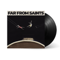 Far From Saints: Vinyl LP