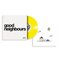 Good Neighbours: Limited Yellow Vinyl 12" EP + Signed Art Card