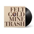 Gold Mine Trash: Vinyl LP