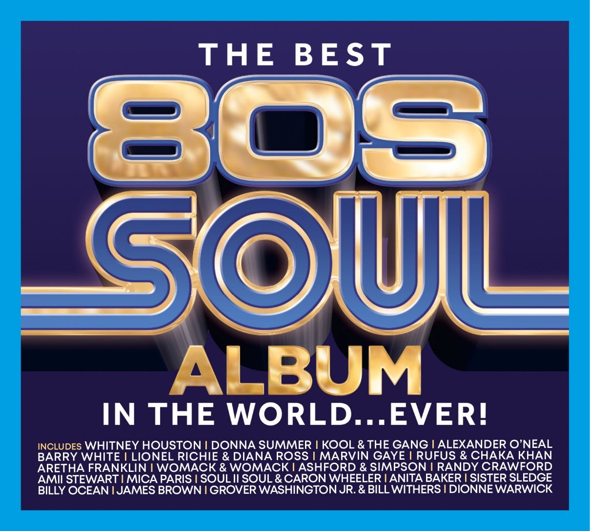 The Best 80's Soul Album In The World... Ever! 3CD