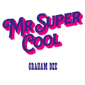 Mr. Super Cool: Black Vinyl LP