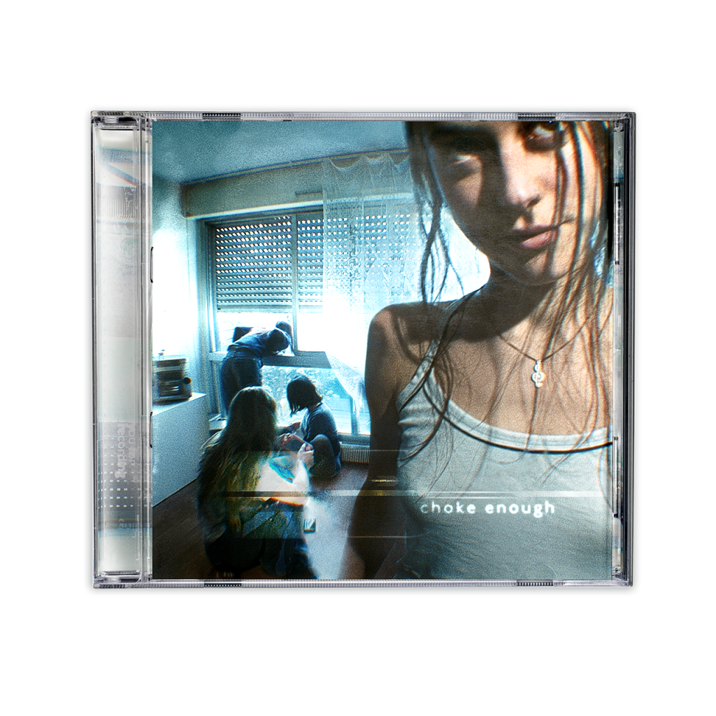 Choke Enough: CD