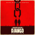 Quentin Tarantino’s Django Unchained Original Motion Picture Soundtrack: Vinyl 2LP