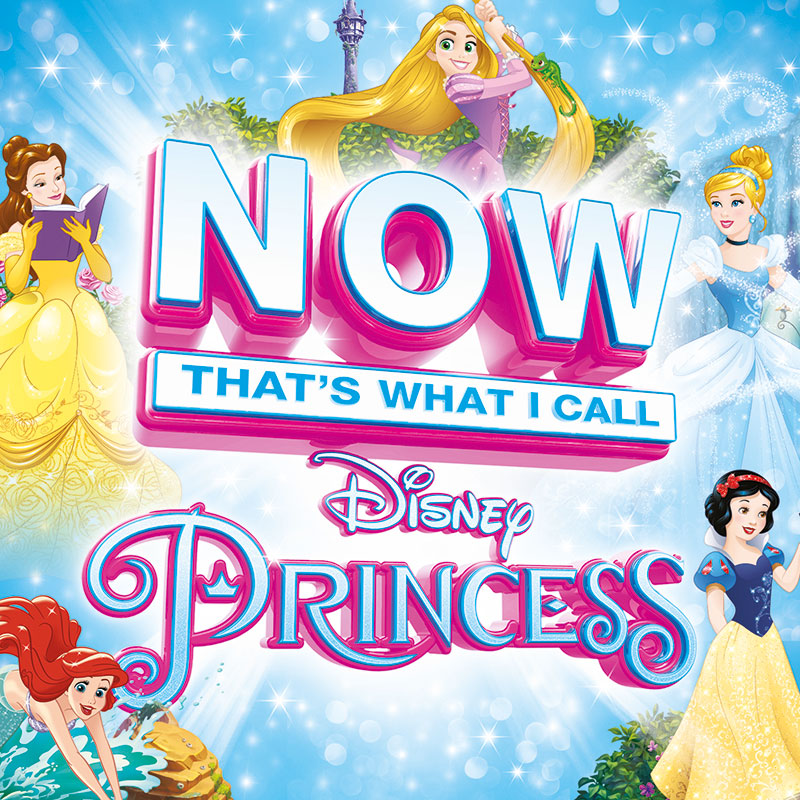 NOW That's What I Call Disney Princess: CD