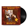 Rusty/The Resurrection Of Rust: Vinyl LP
