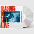 Reasons To Stay Alive: CD