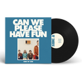 Can We Please Have Fun Standard Vinyl