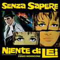 Senza Sapere Niente Di Lei (RSD 2023)