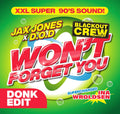 Won't Forget You: CD Single