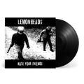 Hate Your Friends: Vinyl LP