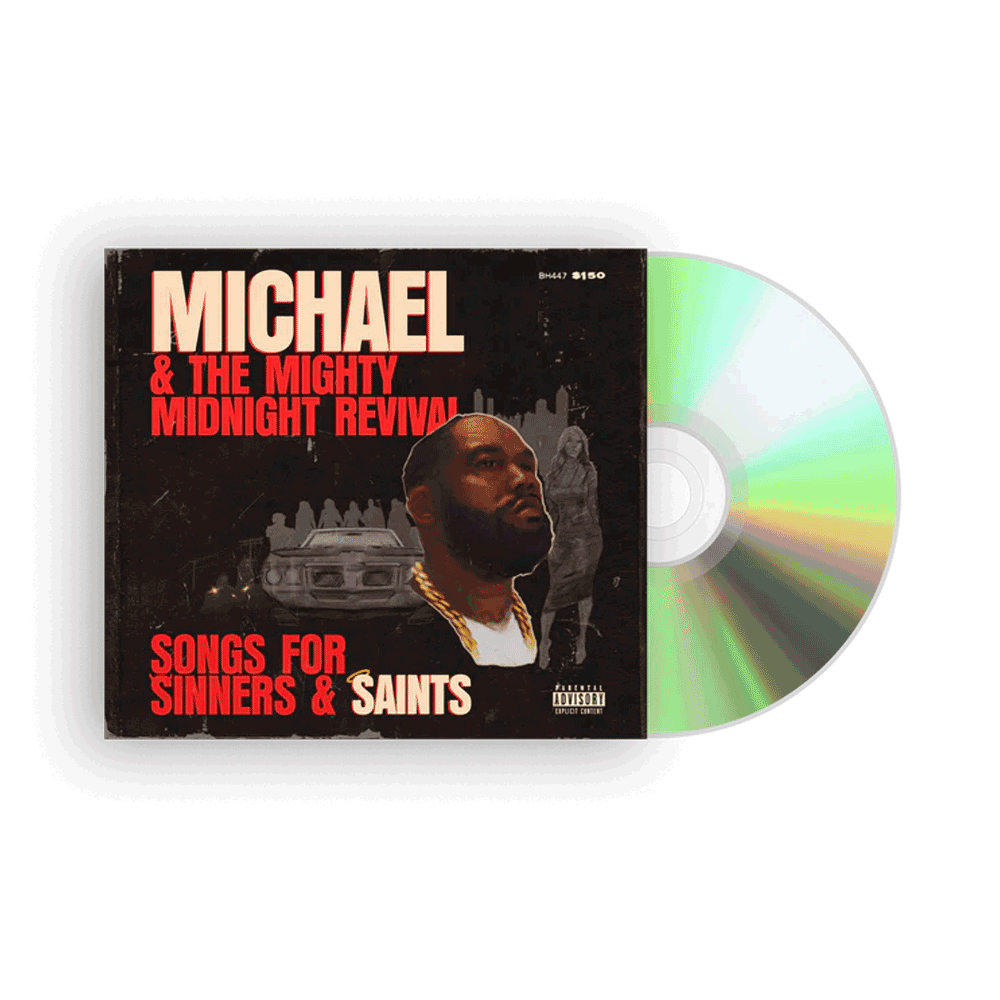 Michael & The Mighty Midnight Revival - Songs For Sinners And Saints: CD
