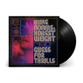 Guess For Thrills: Vinyl LP