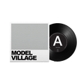 Model Village: Vinyl 7" Single