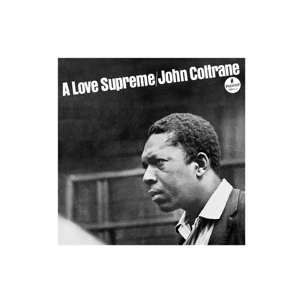 A Love Supreme: Mono Edition - Vinyl
