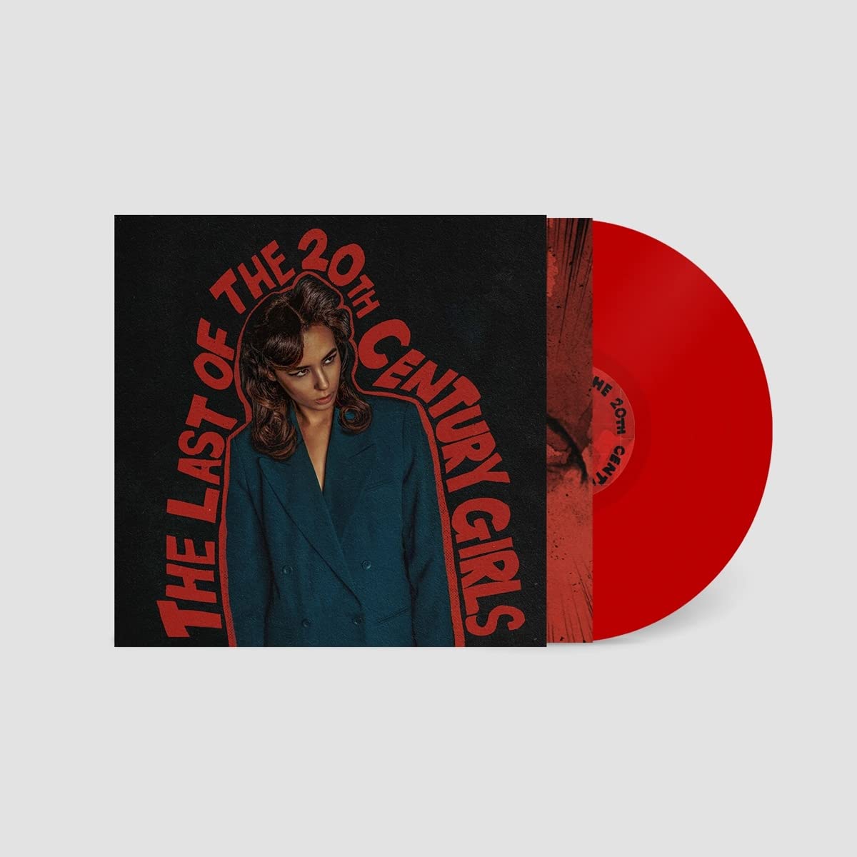 The Last Of The 20th Century Girls: Limited Edition Red Vinyl LP