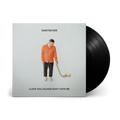 I Love You, Please Don't Hate Me: Vinyl LP