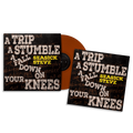 A Trip, A Stumble, A Fall Down On Your Knees: Limited 'Toffee' Vinyl LP + Signed Print