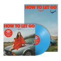 How To Let Go (Special Edition): Limited Blue Vinyl 2LP + Signed Poster
