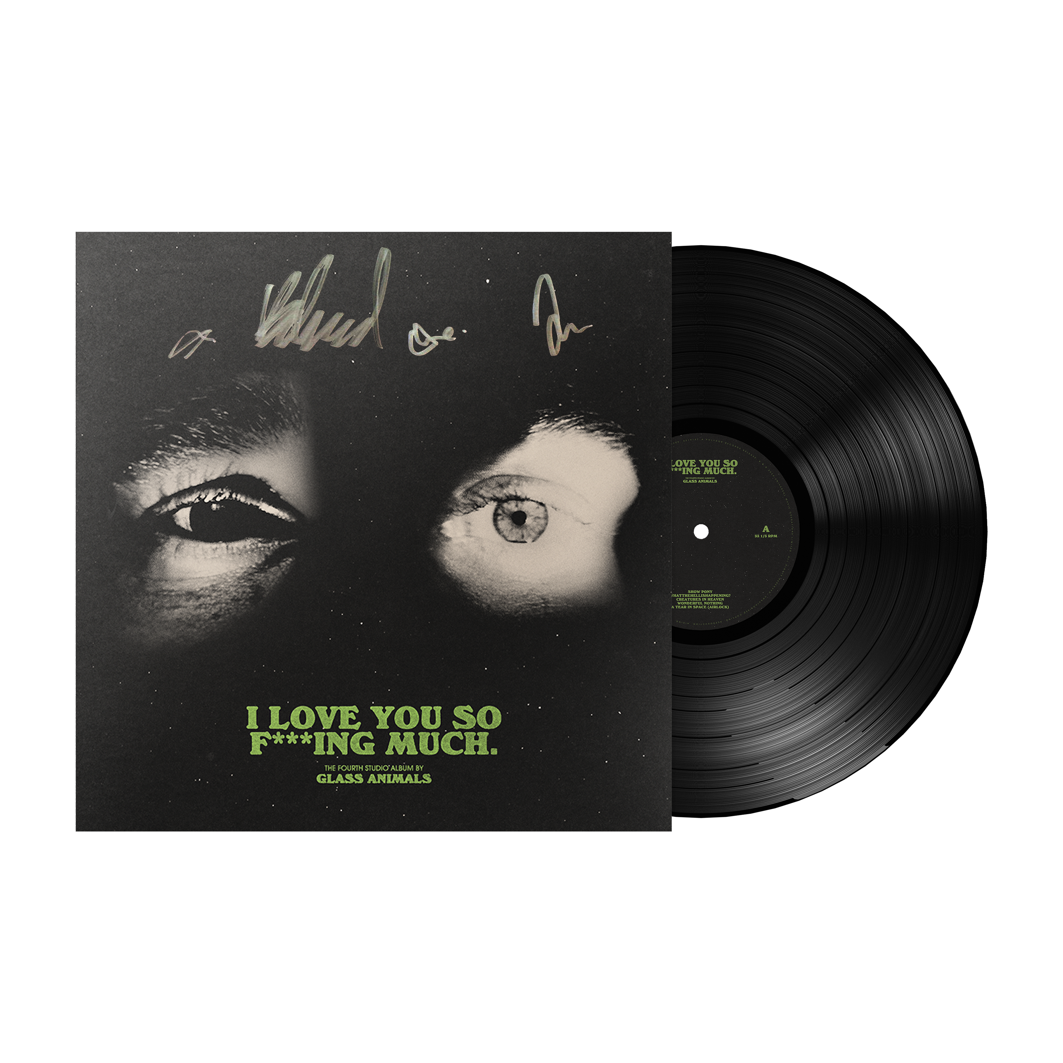I Love You So F***ing Much: Signed Vinyl LP