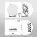 So Young (30th Anniversary Edition): Limited Picture Disc Vinyl 7" Single