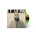 I Told You: CD