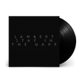 Stay In The Dark: Vinyl LP