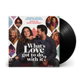 What’s Love Got To Do With It: Vinyl LP